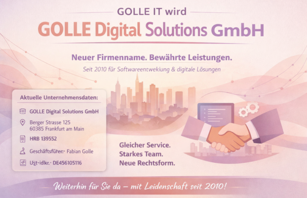GOLLE IT wird GOLLE Digital Solutions GmbH